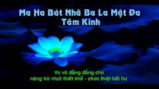 BÁT NHÃ BA LA MẬT ĐA TÂM KINH.flv