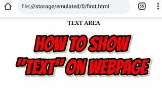 Learn HTML coding with me. How to show 'text' on Webpage.