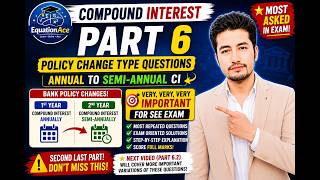 Compound Interest Part 6 | MOST ASKED Policy Change Questions | SEE Maths Nepal