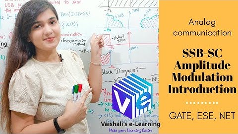 L 22 | Single Side Band Suppressed Carrier SSB-SC Amplitude Modulation | Analog Comunication | GATE|