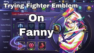 Trying Fighter Emblem on Fanny | Mobile Legends Part #1