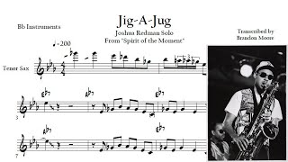 Joshua Redman Solo Transcription | 'JigAJug' | Spirit of the Moment  Live at the Village Vanguard
