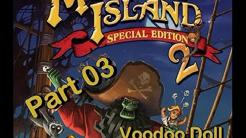 Monkey Island 2 LeChucks Revenge part 3 Voodoo Doll