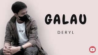 Download lagu GALAU - Deryl | Meratapi Kesendirian ⁉
