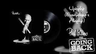 Phil Collins - Uptight (Everything’s Alright) (2016 Remaster)