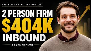 How A 2 Person Firm Billed $404,000 In Inbound | Steve Gipson
