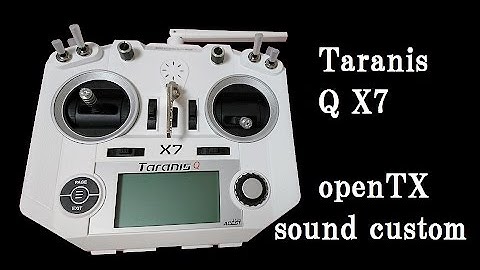 FrSky Taranis Q X7 openTX sound custom
