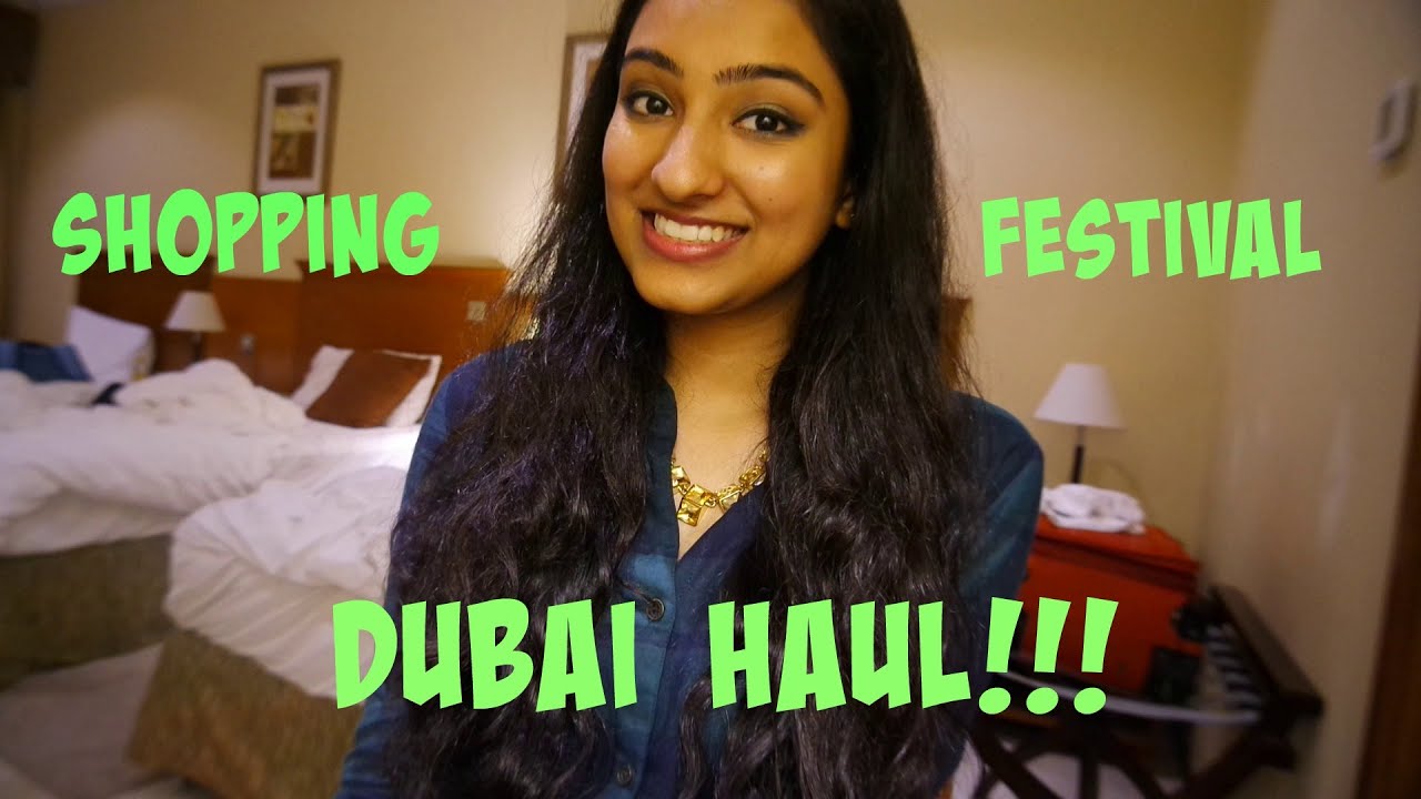 DUBAI SHOPPING FESTIVAL HAUL!!! YouTube