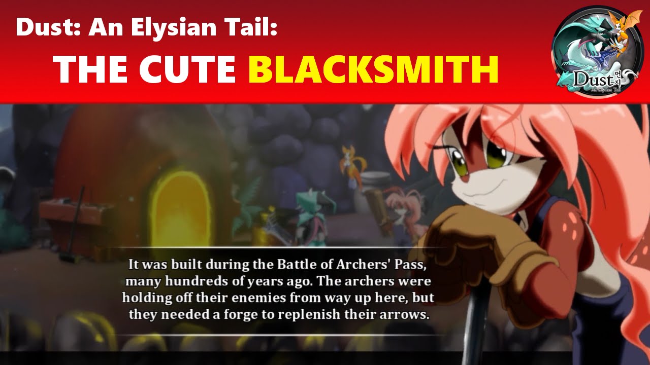 Dust: An Elysian Tail: The Cute Blacksmith Part 4 - YouTube