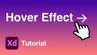 How to do hover in XD | Adobe XD auto animate tutorial