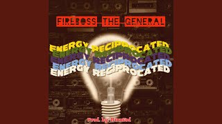 Energy Reciprocated
