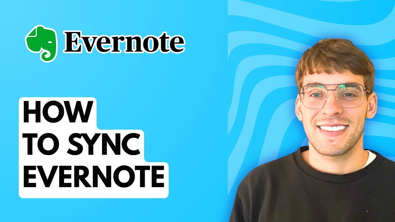 How to Sync Evernote [2026 Full Guide]