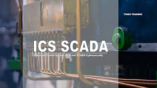 Learn Industrial Control System ( ICS ) and SCADA Cybersecurity