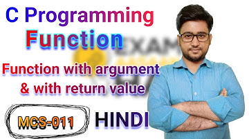 Function with argument and with return value || C programming (Hindi) || MCS-011