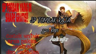 SP TOMBAK RAJA