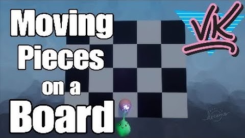 Moving Pieces on a Game Board | Dreams PS4 Tutorial