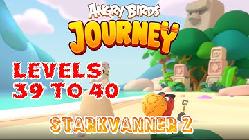 Video Game - Angry Birds Journey - Levels 39-40 | Mobile Game 2023