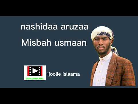 Nashidaa Aruzaa Misbah Usmaan 