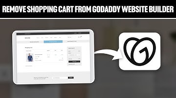 How To Remove Shopping Cart From GoDaddy Website Builder 2025! (Full Tutorial)
