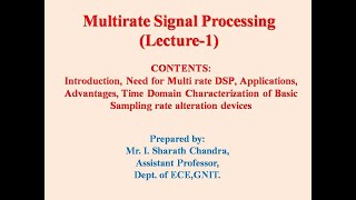 Multirate DSP- Introduction, Need, advantages, Applications -Lecture  1