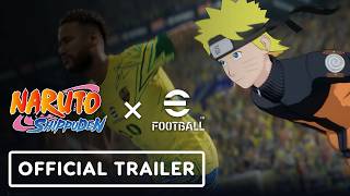 eFootball x Naruto Shippuden - Official Collaboration Trailer