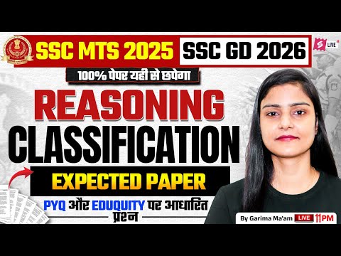 Classification for SSC MTS 2025 + SSC GD 2026 | SSC MTS Reasoning Expected Questions| by Garima Mam