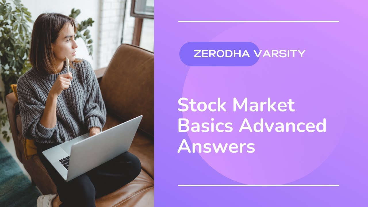 Zerodha Varsity Stock Market Basics Advanced Answers IHTH YouTube