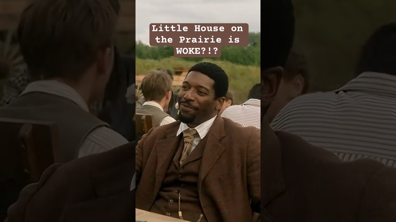 Little House on the Prairie is WOKE?!?