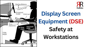 Display Screen Equipment (DSE) Safety at Workstations
