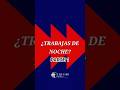 ¿TRABAJAS DE NOCHE? ATENTO A ESTO. PARTE 1 @derechoxpres #trabajo #trabajadores #nomina