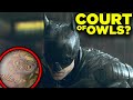 The Batman COURT OF OWLS Explained! Whooo Are They?
