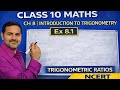 Ex. 8.1 | Trigonometry | class10 | Easy method 