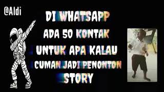 Story WA sindiran untuk teman kontak WA