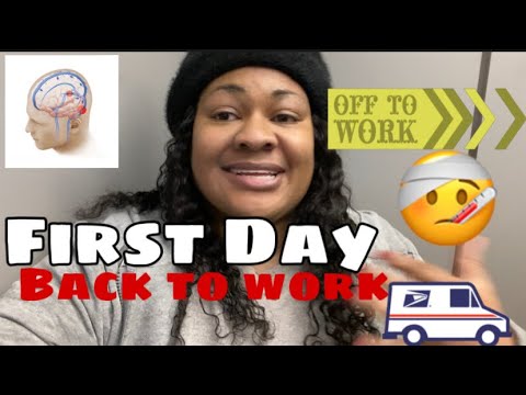 My first Day back 2 work After being off a month @USPS