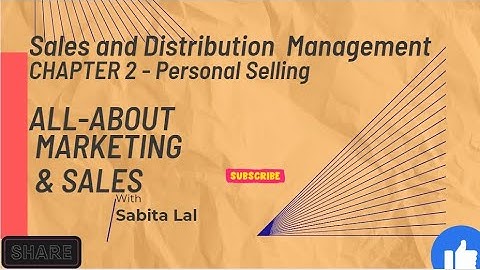 Chapter 2 Marketing Management Personal Selling SDMR MBA