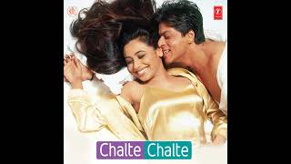 Chalte Chalte (Instrumental)