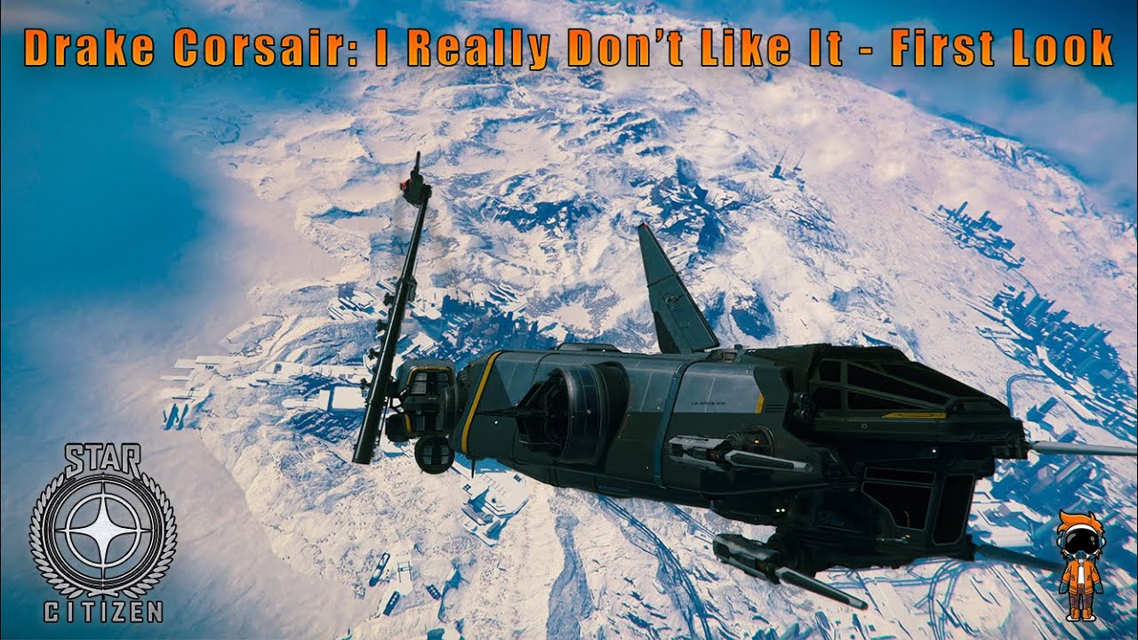 Drake Corsair from ISC: A few things I noticed, I'll talk about them in the  comments. She looks great!! : r/starcitizen