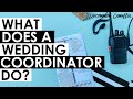 What Does A Wedding Coordinator Do?