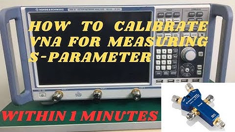 How to calibrate Vector Network Analyser (VNA) using a calibration kit @CONNECTINGWORLD-os6gp