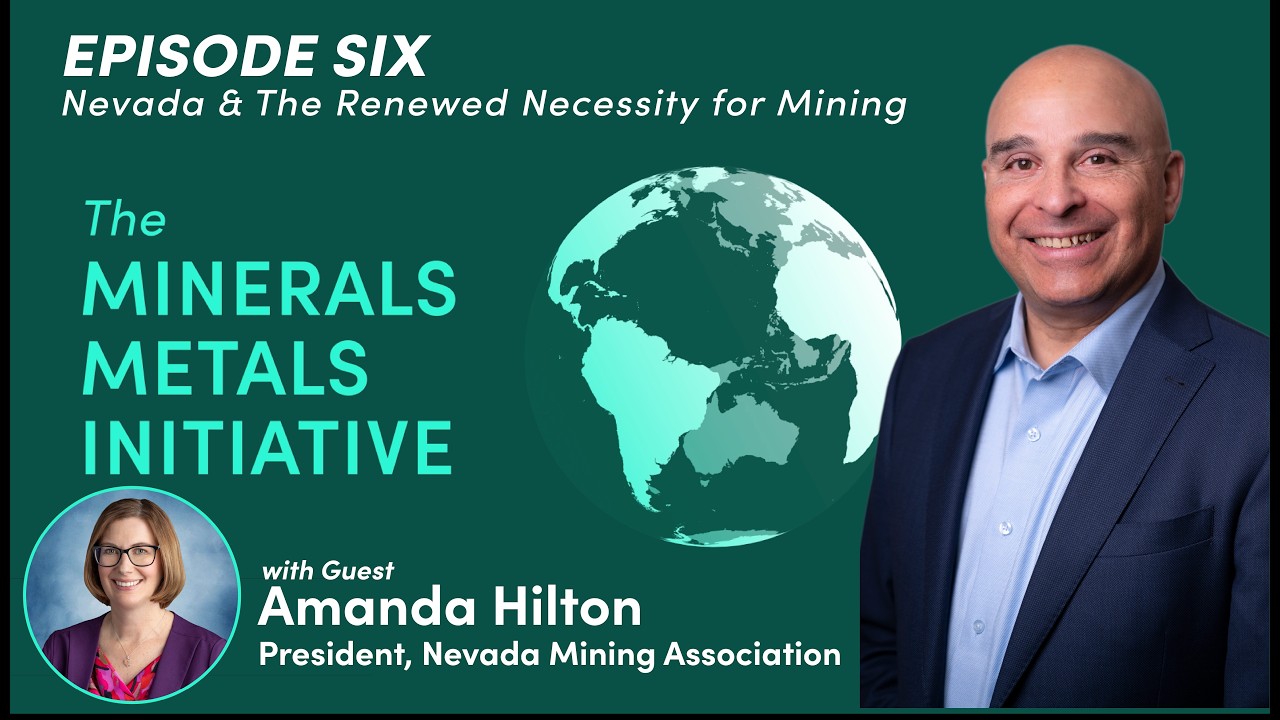 Nevada & The Renewed Necessity for Mining with Amanda Hilton