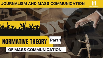 Normative Theory of Mass Communication Part 1 || Important Topic for UGC NET\JRF\SET || JMC Syllabus