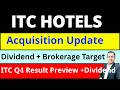 ITC SHARE DIVIDEND I ITC HOTELS DIVIDEND I ITC SHARE LATEST NEWS TODAY I ITC SHARE RESULT DATE