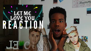 DJ SNAKE FT. JUSTIN BIEBER - LET ME LOVE YOU [REACTION] | ItsJoelAnthxny