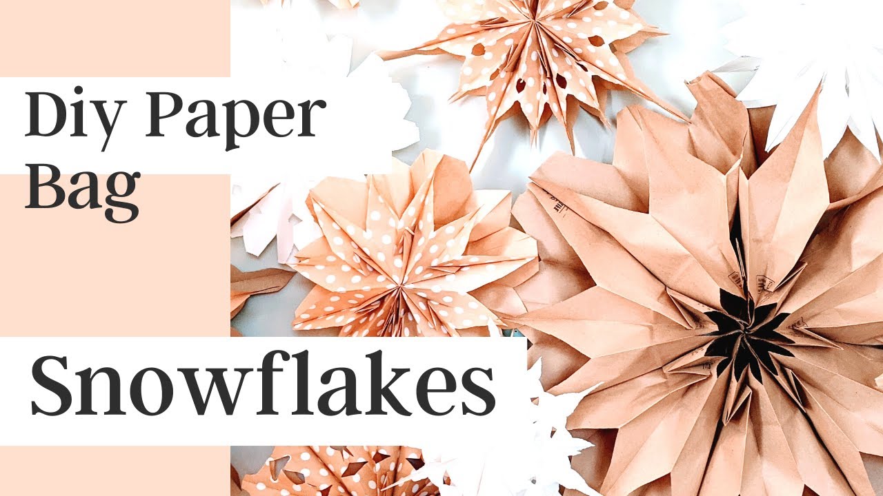 Easy Paper Bag Snowflakes Tutorial - Happy Happy Nester