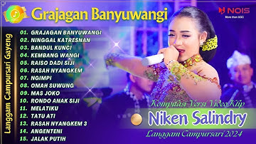 NIKEN SALINDRY - GRAJAGAN BANYUWANGI | KOMPILASI VIDEO LANGGAM CAMPURSARI GAYENG TERBARU 2024