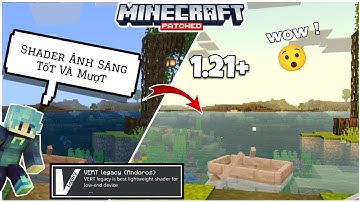 🔥Review Shader Đẹp, Ánh Sáng Tốt, Cho Minecraft PE 1.21+