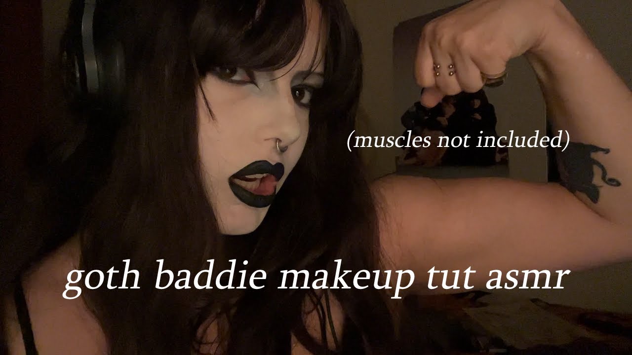 how i become a goth baddie ˚₊۶ৎ˙⋆ (ASMR) | makeup tutorial, personal attention, rambling, cozy vibes