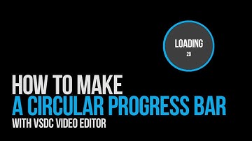How to make a circular progress bar with VSDC Video Editor