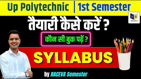 up polytechnic 1st semester syllabus 2025 || 🔥 all branch || bteup 1st semester ||  Raceva Semester