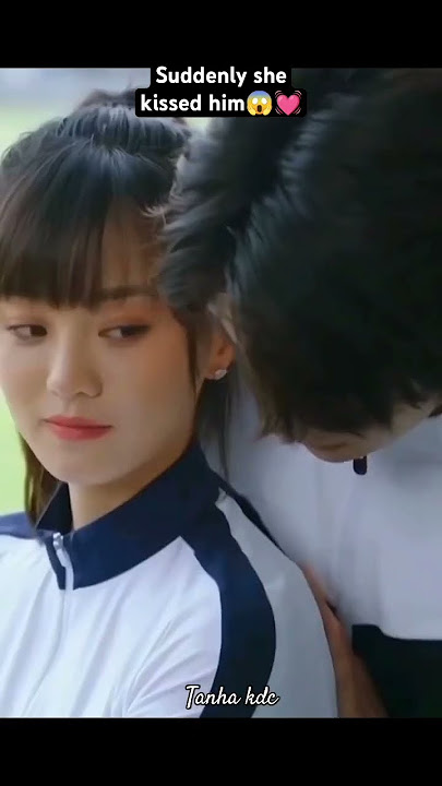 Suddenly she kissed him😱💓💞unforgettable love💓💞#youtubeshorts #shorts #short